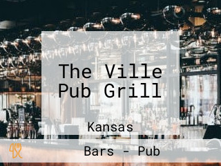 The Ville Pub Grill