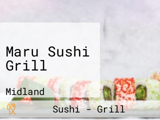 Maru Sushi Grill