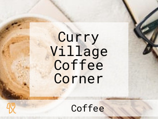 Curry Village Coffee Corner
