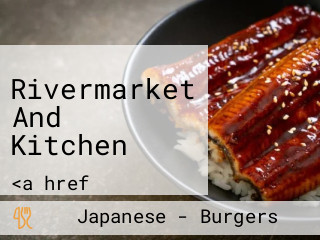 Rivermarket And Kitchen