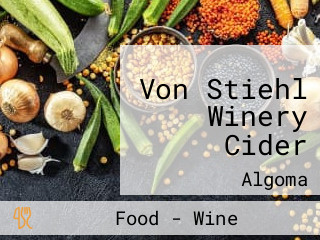 Von Stiehl Winery Cider