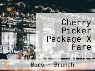 Cherry Picker Package X Fare