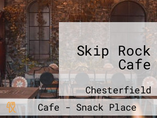 Skip Rock Cafe