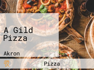 A Gild Pizza