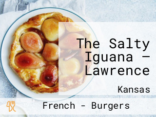 The Salty Iguana — Lawrence