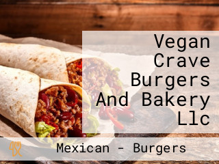 Vegan Crave Burgers And Bakery Llc