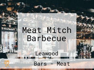 Meat Mitch Barbecue