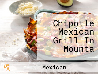 Chipotle Mexican Grill In Mounta