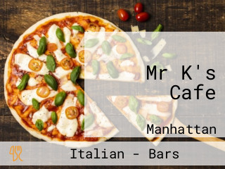 Mr K's Cafe