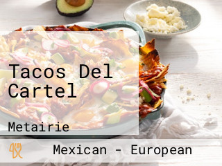 Tacos Del Cartel