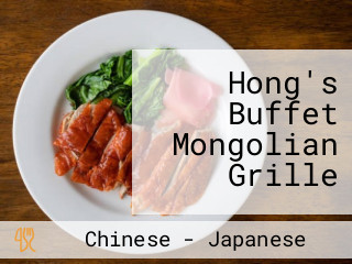 Hong's Buffet Mongolian Grille