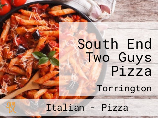 South End Two Guys Pizza