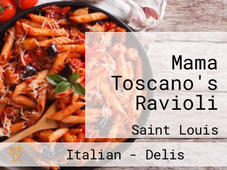 Mama Toscano's Ravioli