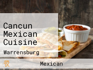 Cancun Mexican Cuisine