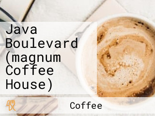 Java Boulevard (magnum Coffee House)