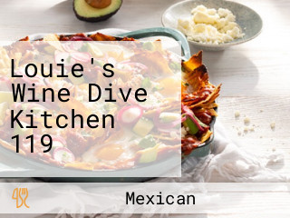 Louie's Wine Dive Kitchen 119
