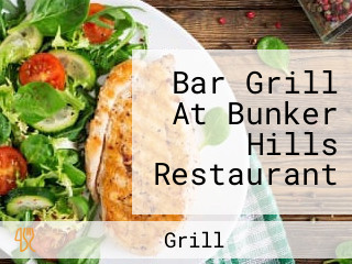 Bar Grill At Bunker Hills Restaurant