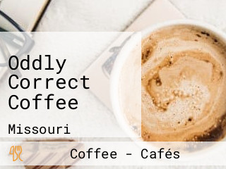 Oddly Correct Coffee