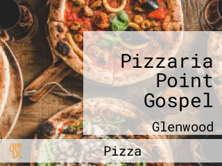 Pizzaria Point Gospel