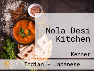 Nola Desi Kitchen