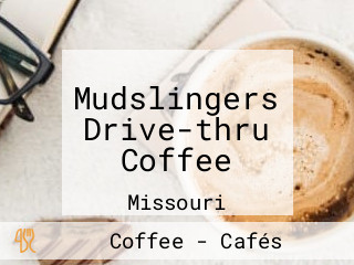 Mudslingers Drive-thru Coffee