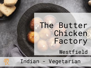 The Butter Chicken Factory