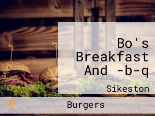 Bo's Breakfast And -b-q