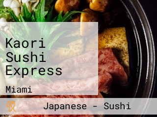 Kaori Sushi Express