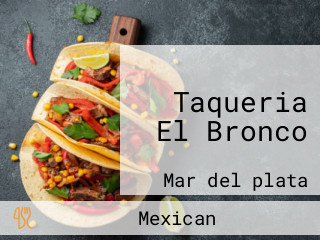 Taqueria El Bronco