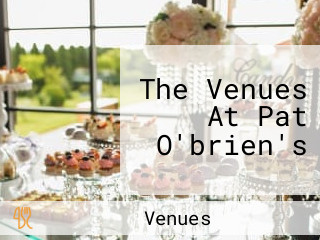 The Venues At Pat O'brien's