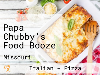 Papa Chubby's Food Booze