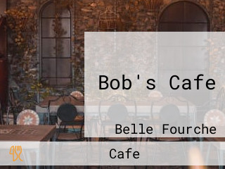 Bob's Cafe