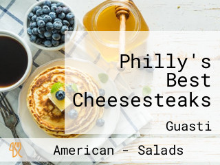 Philly's Best Cheesesteaks