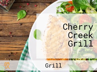 Cherry Creek Grill