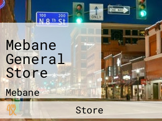 Mebane General Store