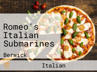 Romeo's Italian Submarines