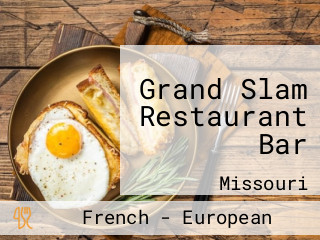 Grand Slam Restaurant Bar