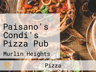 Paisano's Condi's Pizza Pub