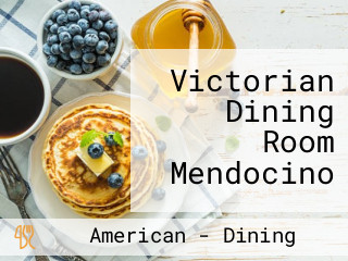 Victorian Dining Room Mendocino