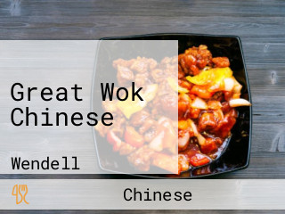 Great Wok Chinese