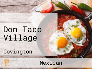 Don Taco Village