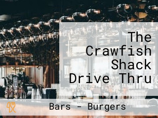 The Crawfish Shack Drive Thru