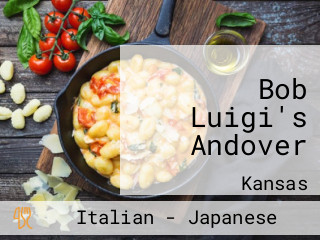 Bob Luigi's Andover