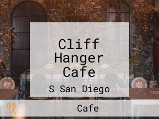 Cliff Hanger Cafe