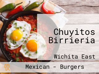 Chuyitos Birrieria