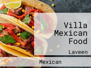 Villa Mexican Food