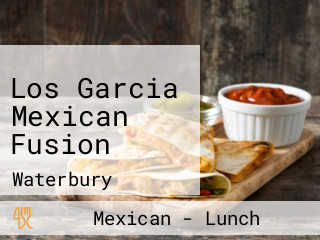 Los Garcia Mexican Fusion