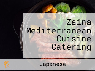 Zaina Mediterranean Cuisine Catering