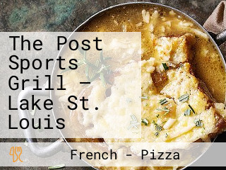 The Post Sports Grill — Lake St. Louis