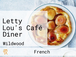 Letty Lou's Café Diner